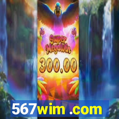 567wim .com